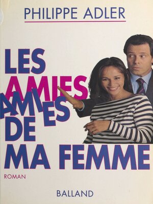 cover image of Les amies de ma femme